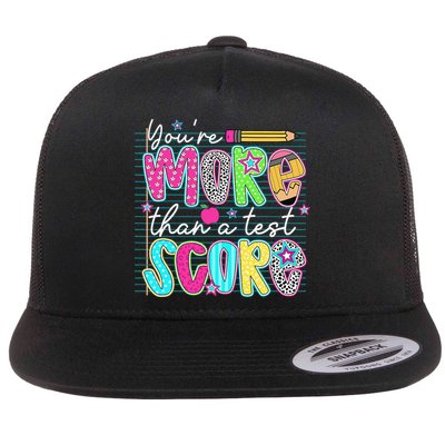Funny Youre More Than A Test Score Testing Day Teacher Flatbill Hat