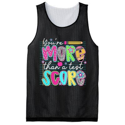Funny Youre More Than A Test Score Testing Day Teacher Mesh Reversible Basketball Jersey Tank
