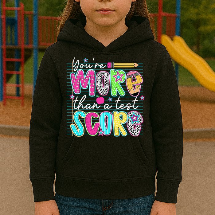 Funny Youre More Than A Test Score Testing Day Teacher Kids Hoodie