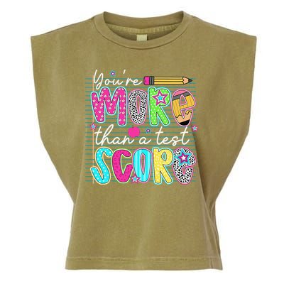 Funny Youre More Than A Test Score Testing Day Teacher Garment-Dyed Women's Muscle Tee