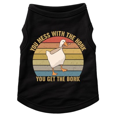 Funny You Mess With The Honk You Get The Bonk Funny Retro Vintage Goose Doggie Tank