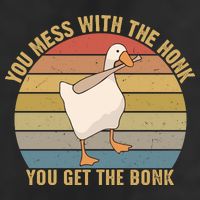 Funny You Mess With The Honk You Get The Bonk Funny Retro Vintage Goose Hat