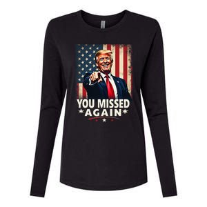 Funny You Missed Again Trump 2024 Usa Flag Womens Cotton Relaxed Long Sleeve T-Shirt