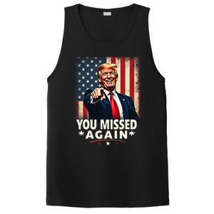 Funny You Missed Again Trump 2024 Usa Flag PosiCharge Competitor Tank