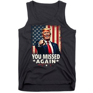 Funny You Missed Again Trump 2024 Usa Flag Tank Top