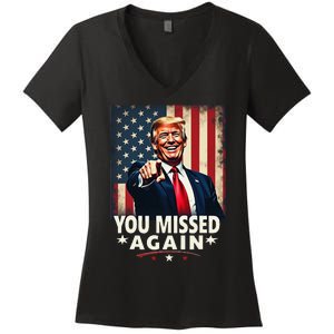 Funny You Missed Again Trump 2024 Usa Flag Women's V-Neck T-Shirt