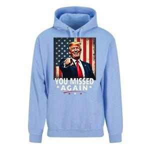 Funny You Missed Again Trump 2024 Usa Flag Unisex Surf Hoodie