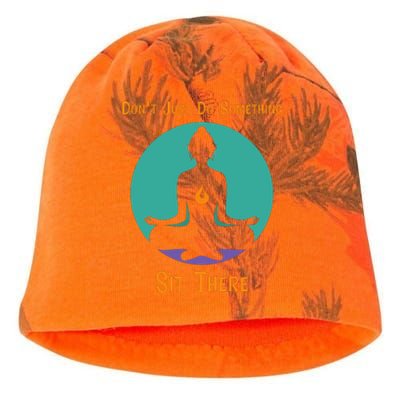 Funny Yoga Meditation Zen Gift Don't Just Do Something Kati - Camo Knit Beanie