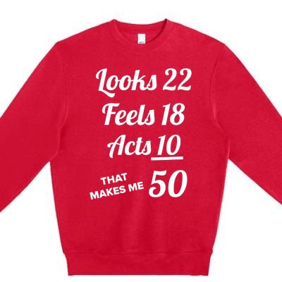 FIFTY YEARS OLD Birthday Present for 50 Year old Premium Crewneck Sweatshirt