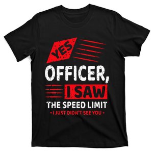 Funny Yes Officer Muscle Car Speedlimit Gears Mechanic T-Shirt