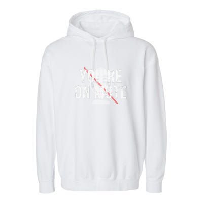 Funny YouRe On Mute! Garment-Dyed Fleece Hoodie