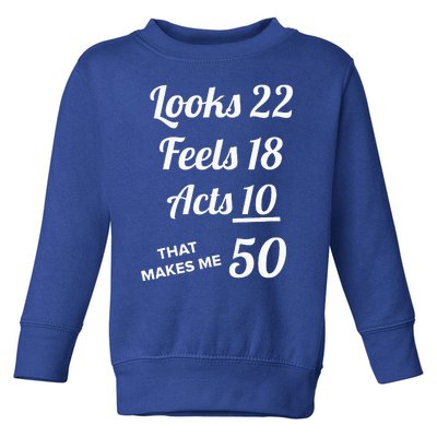 Fifty Years Old Birthday Present For 50 Year Old Toddler Sweatshirt