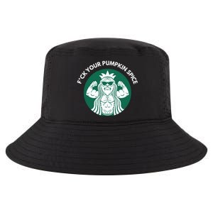 Fuck Your Pumpkin Spice Cool Comfort Performance Bucket Hat