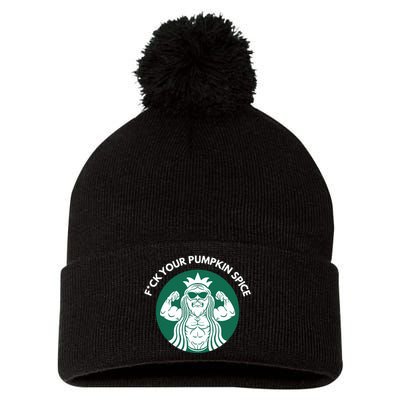 Fuck Your Pumpkin Spice Pom Pom 12in Knit Beanie