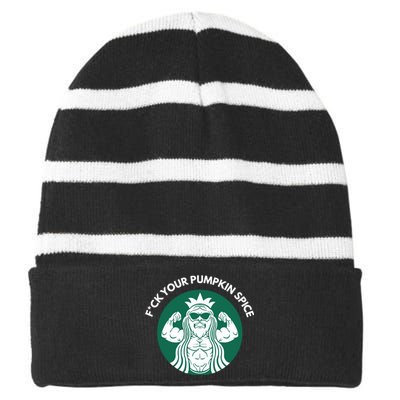 Fuck Your Pumpkin Spice Striped Beanie with Solid Band