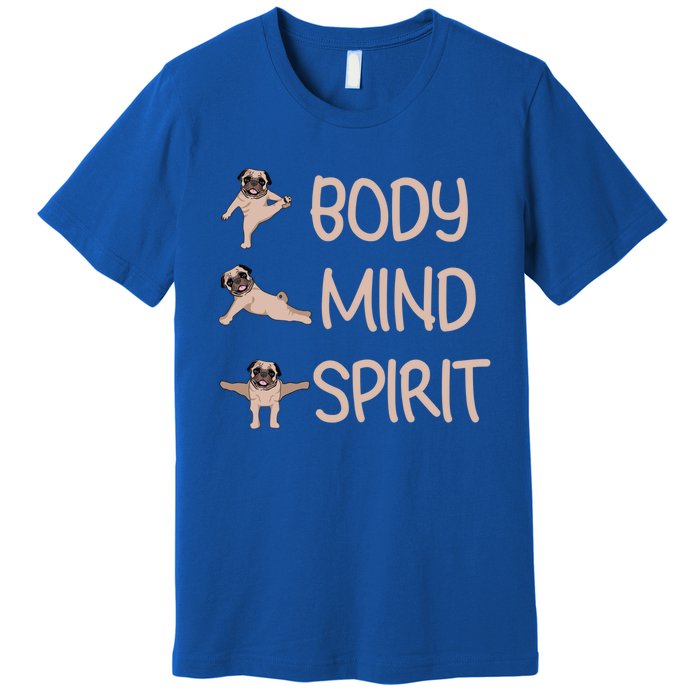 Funny Yoga Pug Funny Dog Lovers Meaningful Gift Premium T-Shirt