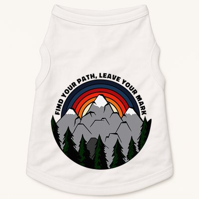 Find Your Path Leave Your Mark Outdoor Camping Retro Doggie Tank