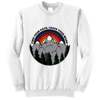 Find Your Path Leave Your Mark Outdoor Camping Retro Sweatshirt