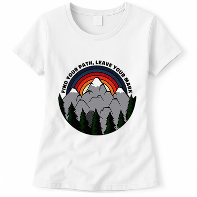 Find Your Path Leave Your Mark Outdoor Camping Retro Womens T-Shirt