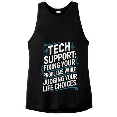 Fixing Your Problems While Judging Your Life Choices Ladies PosiCharge Tri-Blend Wicking Tank
