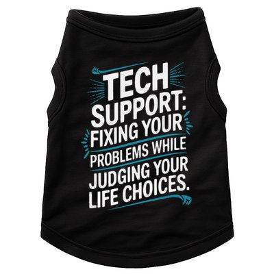 Fixing Your Problems While Judging Your Life Choices Doggie Tank