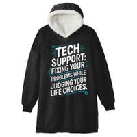 Fixing Your Problems While Judging Your Life Choices Hooded Wearable Blanket