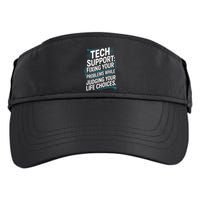 Fixing Your Problems While Judging Your Life Choices Adult Drive Performance Visor
