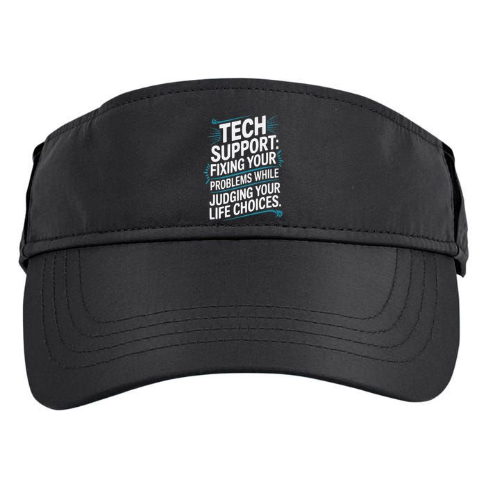 Fixing Your Problems While Judging Your Life Choices Adult Drive Performance Visor