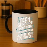 Fixing Your Problems While Judging Your Life Choices Mug