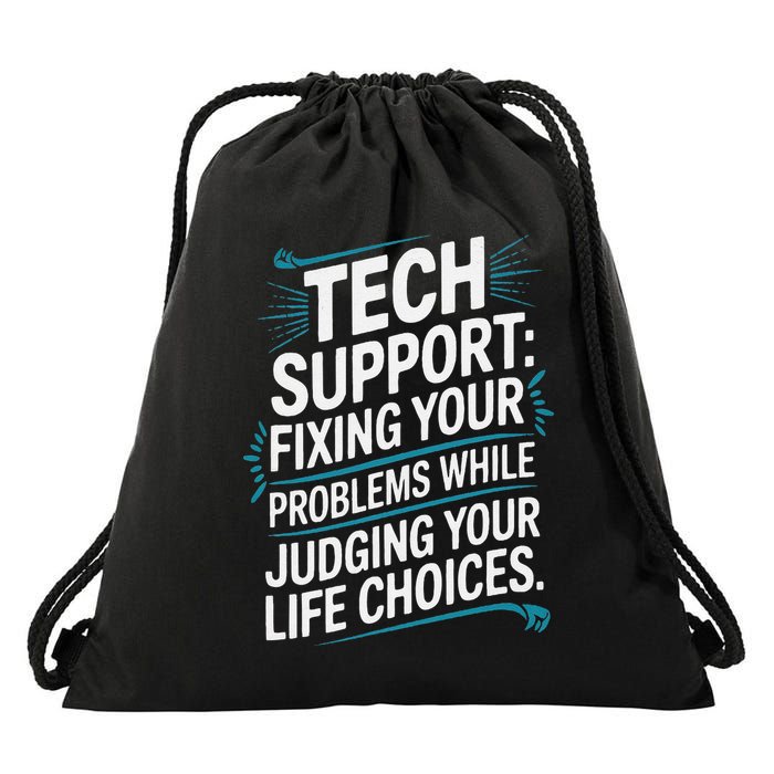 Fixing Your Problems While Judging Your Life Choices Drawstring Bag