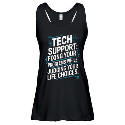 Fixing Your Problems While Judging Your Life Choices Ladies Essential Flowy Tank