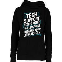 Fixing Your Problems While Judging Your Life Choices Womens Funnel Neck Pullover Hood