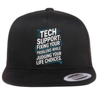 Fixing Your Problems While Judging Your Life Choices Flatbill Hat