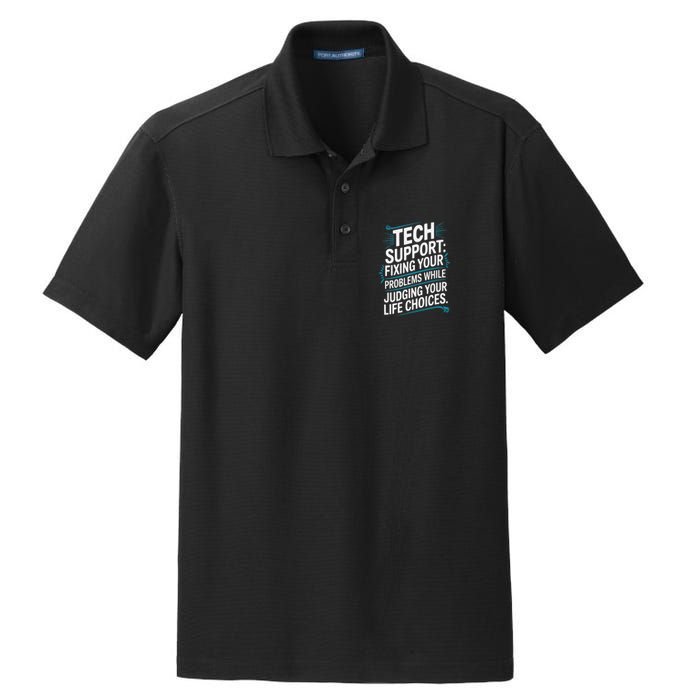 Fixing Your Problems While Judging Your Life Choices Dry Zone Grid Polo