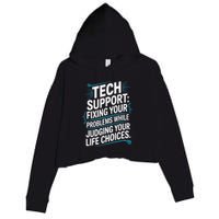 Fixing Your Problems While Judging Your Life Choices Crop Fleece Hoodie