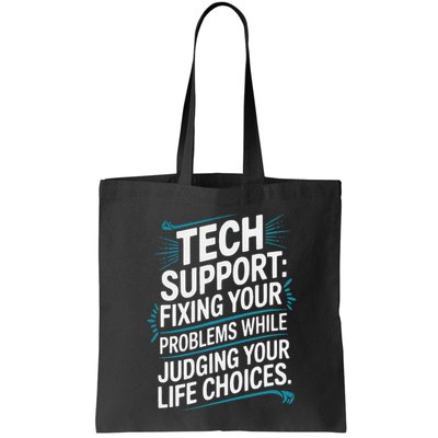Fixing Your Problems While Judging Your Life Choices Bag