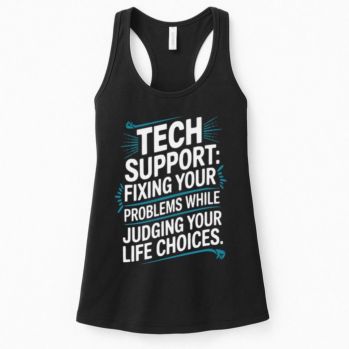 Fixing Your Problems While Judging Your Life Choices Womens Tank Top
