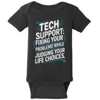 Fixing Your Problems While Judging Your Life Choices Baby Bodysuit