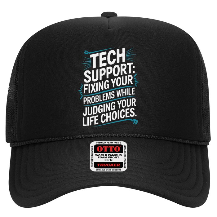 Fixing Your Problems While Judging Your Life Choices Trucker Hat