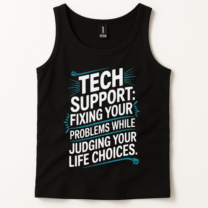 Fixing Your Problems While Judging Your Life Choices Tank Top