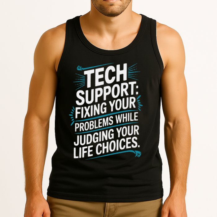 Fixing Your Problems While Judging Your Life Choices Tank Top
