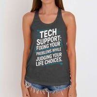 Fixing Your Problems While Judging Your Life Choices Women's Knotted Racerback Tank