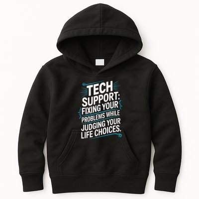 Fixing Your Problems While Judging Your Life Choices Kids Hoodie