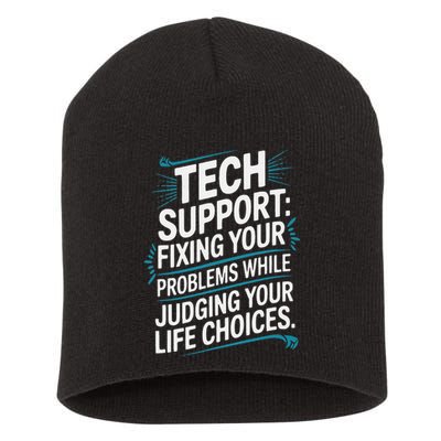 Fixing Your Problems While Judging Your Life Choices Short Acrylic Beanie