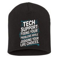Fixing Your Problems While Judging Your Life Choices Short Acrylic Beanie