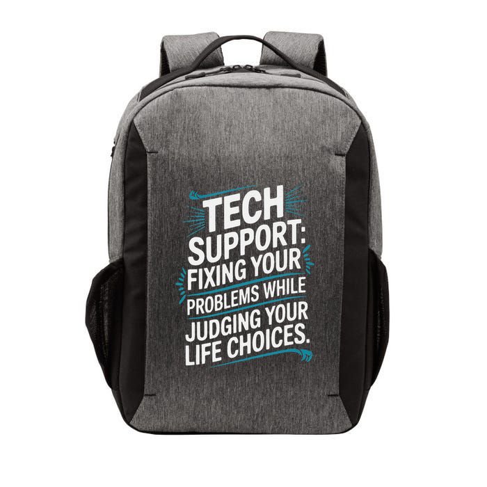 Fixing Your Problems While Judging Your Life Choices Vector Backpack