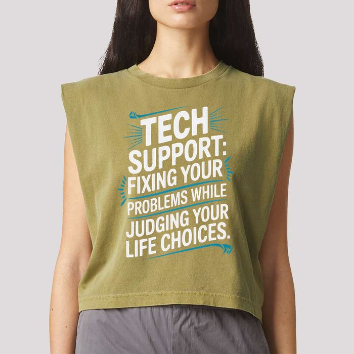 Fixing Your Problems While Judging Your Life Choices Garment-Dyed Women's Muscle Tee