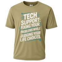 Fixing Your Problems While Judging Your Life Choices Performance Shirt