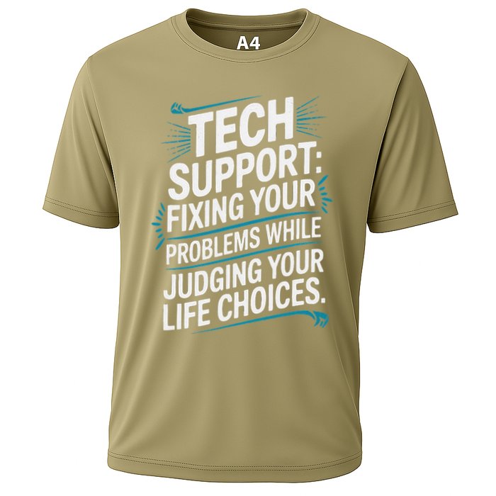 Fixing Your Problems While Judging Your Life Choices Performance Shirt