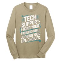 Fixing Your Problems While Judging Your Life Choices Long Sleeve Shirt